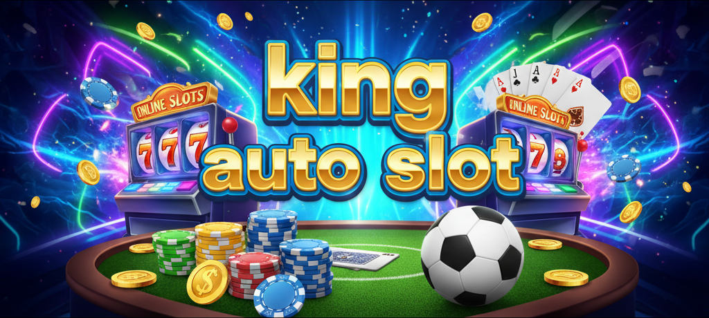 king auto slot
